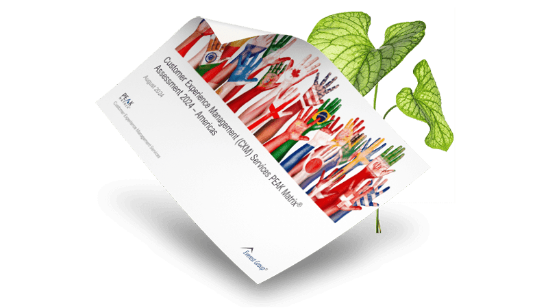 A PDF of the Everest Group Customer Experience Management Services PEAK Matrix® Assessment 2024 — Americas overlaying a green plant.