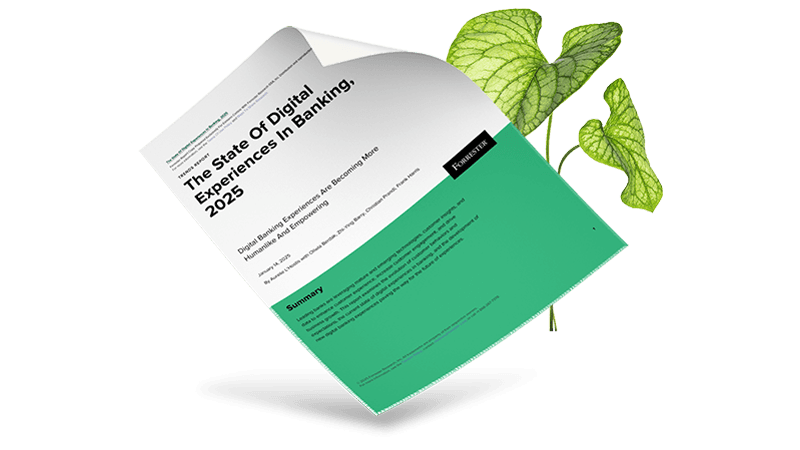 The State of Digital Experiences in Banking, 2025 report from Forrester, overlaying a green plant.